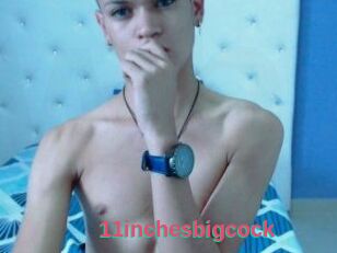 11inchesbigcock