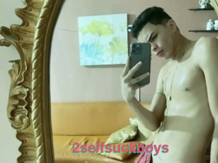 2selfsuckboys