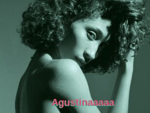 Agustinaaaaa