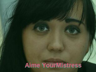 Aime_YourMistress