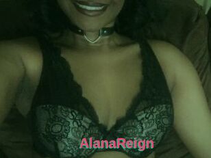 AlanaReign