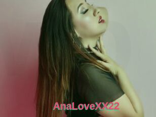 AnaLoveXX22