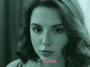 Aaaa