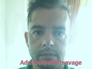 Adultonlyadultsavage