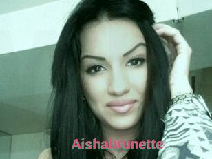 Aishabrunette