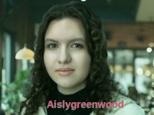 Aislygreenwood