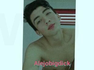 Alejobigdick