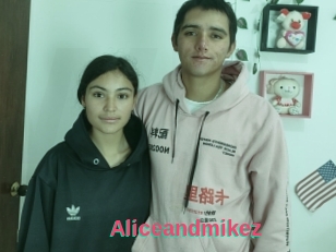 Aliceandmikez