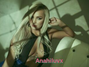 Anahiluvx