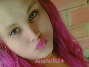 Anamilk24