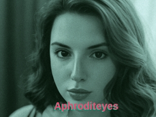 Aphroditeyes