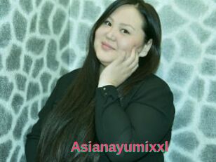 Asianayumixxl