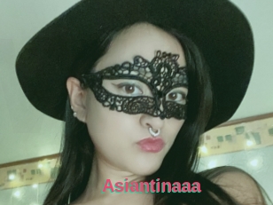 Asiantinaaa