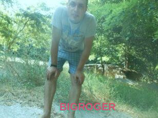 BIGROGER