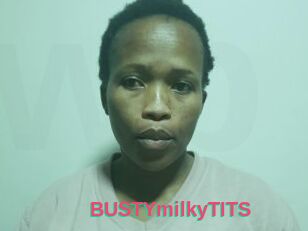 BUSTYmilkyTITS