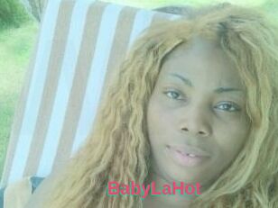 BabyLaHot