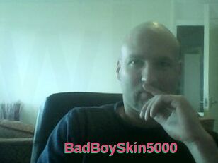 BadBoySkin5000