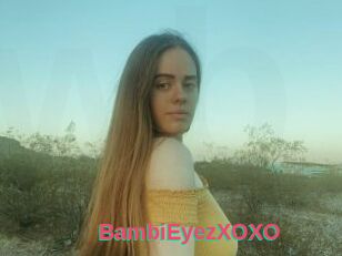 BambiEyezXOXO