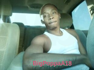 BigPoppaA18