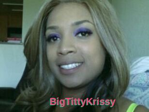 BigTittyKrissy