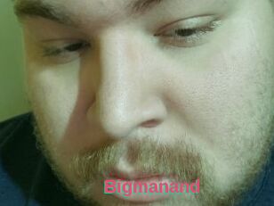 Bigmanand