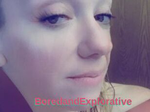 BoredandExplorative