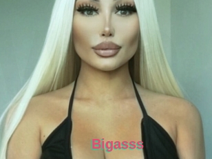 Bigasss
