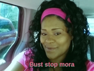Bust_stop_mora