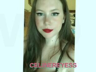 CELINEREYESS