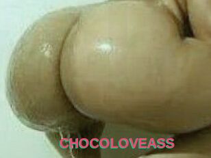 CHOCOLOVEASS