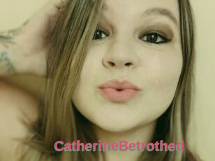 CatherineBetrothed