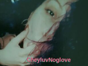CheyluvNoglove