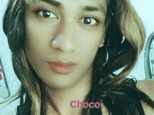 Choco
