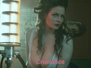 Cruelalice