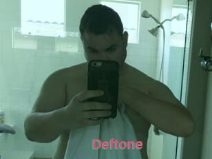 Deftone