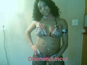 DiamondUncut