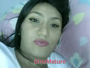 DinaMature