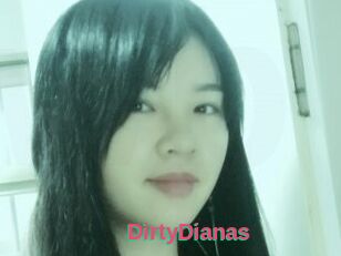 DirtyDianas