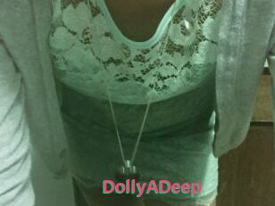 DollyADeep