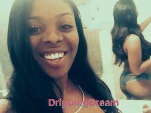 DrippingDream