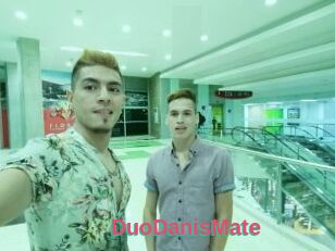 DuoDanisMate