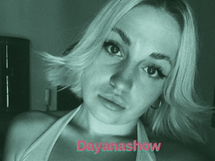 Dayanashow