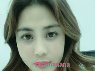 Dearnanana