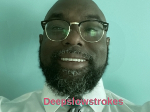 Deepslowstrokes