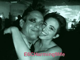 E6CHarming9Me