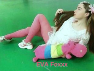 EVA_Foxxx