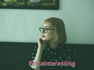 EricaInteresting