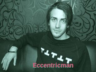 Eccentricman