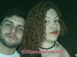 Eithamandvalient