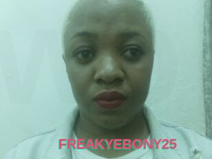 FREAKYEBONY25